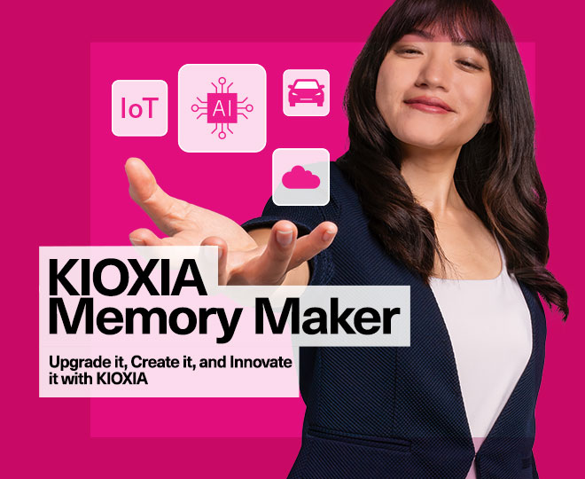 KIOXIA - Memory Maker