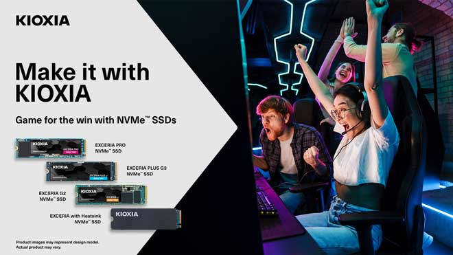 Make It with KIOXIA Game for the win with NVMe™ SSDs