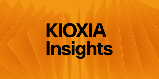 KIOXIA Insights